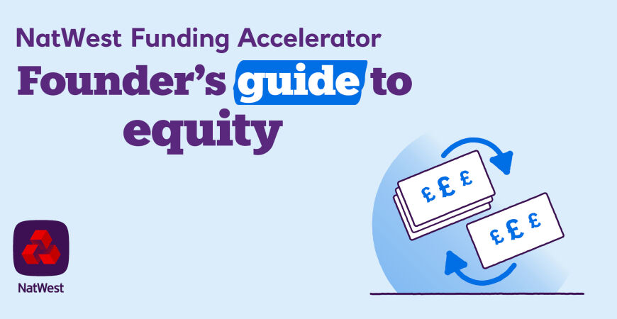 Fund Your Business Your Way: Founder’s Guide to Equity