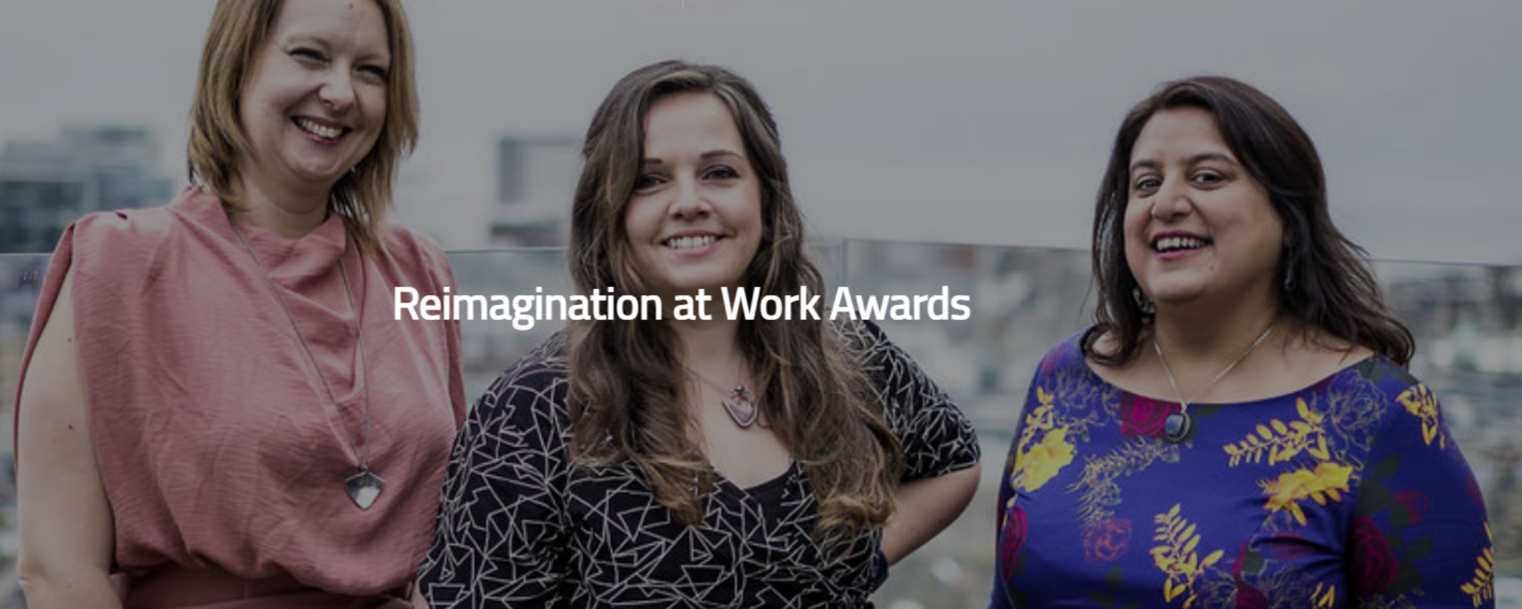 Reimagination At Work Awards Reimagination At Work Awards