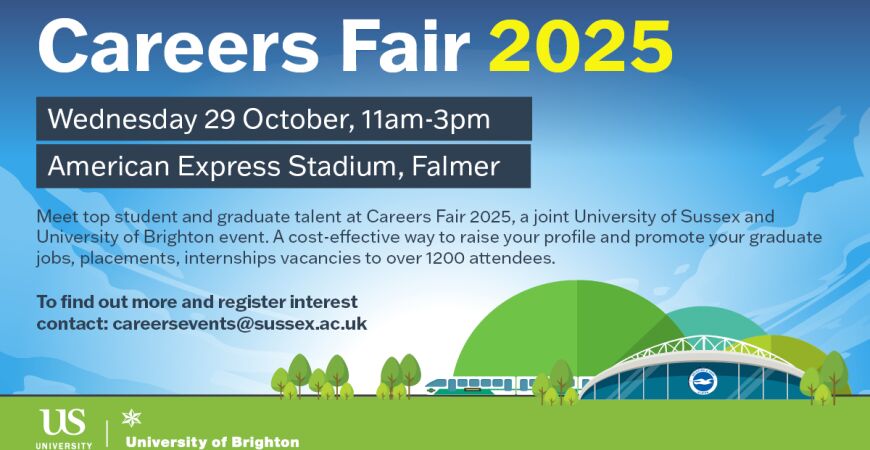 Careers Fair 2025 – Raise Your Profile with Sussex and Brighton Students