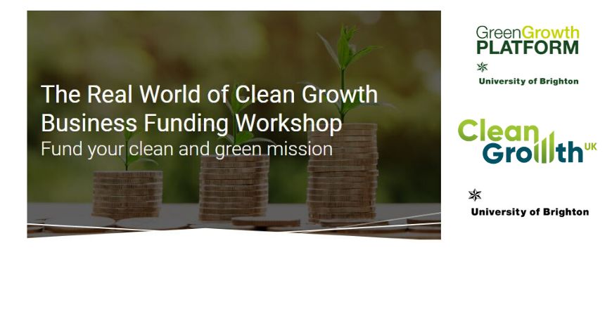 FREE The Real World of Clean Growth Business Funding Workshop