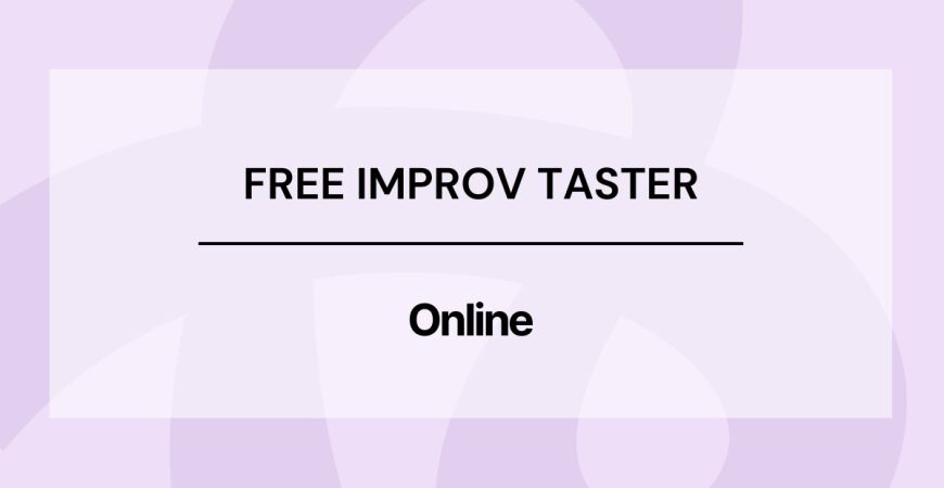 Free Improv Taster Online Session