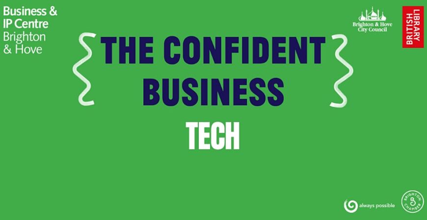 The Confident Business: Tech (virtual)
